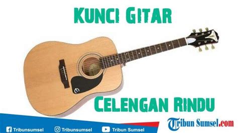 Celengan Rindu Chord - Kunci Kentrung Celengan Rindu / Am g/b f hanya ...