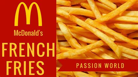 McDonalds French Fries | How to make French Fries | Mcdonald's French Fries Recipe | Passion ...