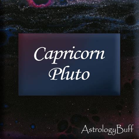 Pluto in Capricorn