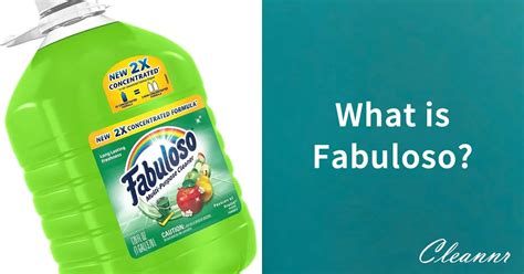 What Is Fabuloso? And Why Is So Popular? - Cleannr