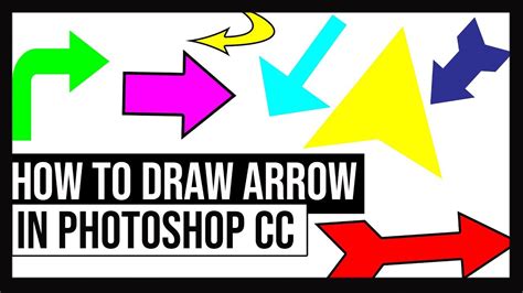 How to Draw Arrows in Photoshop CC on PC & Mac [ 2018 new method ] - YouTube