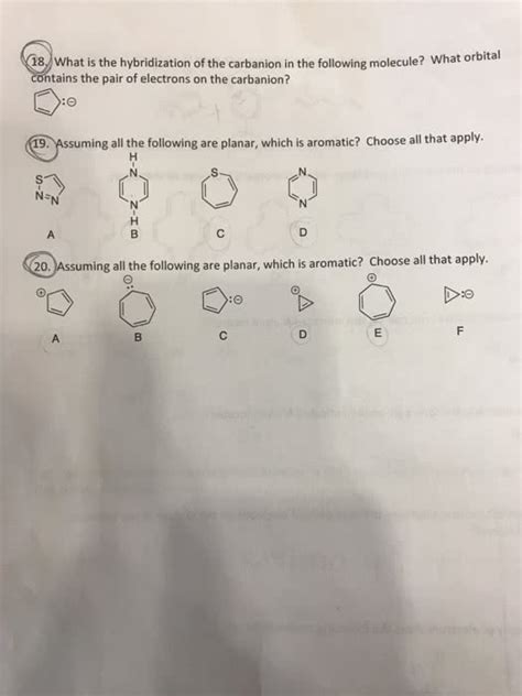 OneClass: What is the hybridization of the carbanion in the following molecule? What orbital ...