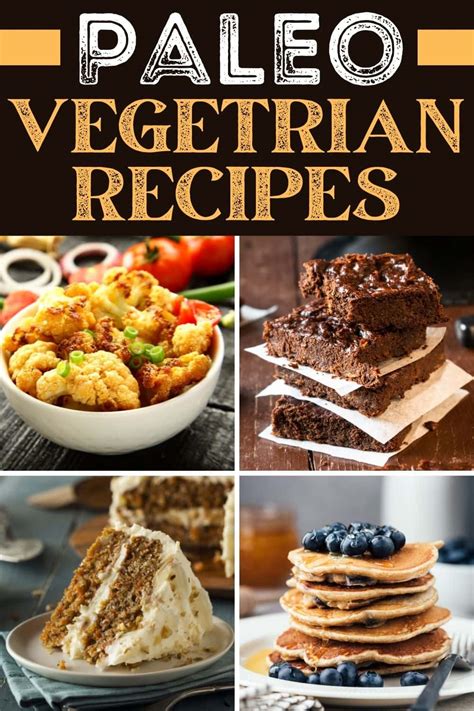 25 Paleo Vegetarian Recipes - Insanely Good