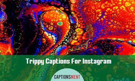 Top 70 Trippy Captions For Instagram & Quotes