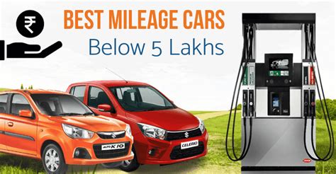 Best Mileage Cars In India Below 5 Lakhs - Price, Mileage, Specifications, Images