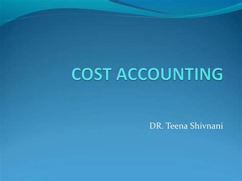 Meaning & cost sheet | PPT