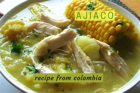 Recipe for ajiaco - Colombian chicken and potato soup - Nomadic Boys