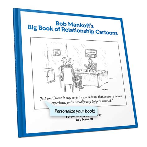 Bob Mankoff's Big Book of Relationship Cartoons (Personalized Cover) – CartoonStock