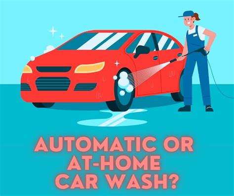 Automatic or At-Home Car Wash - Which Is Better?