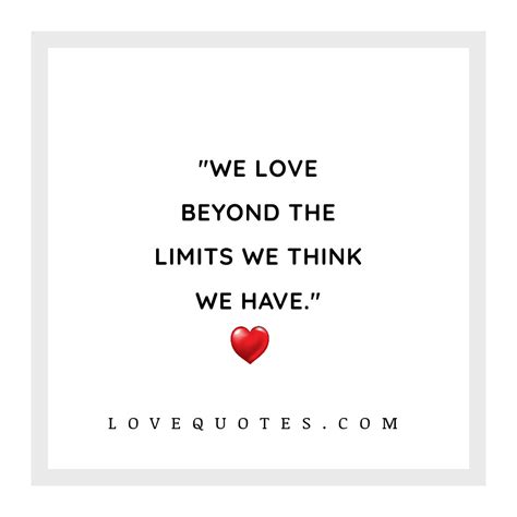 Beyond The Limits - Love Quotes