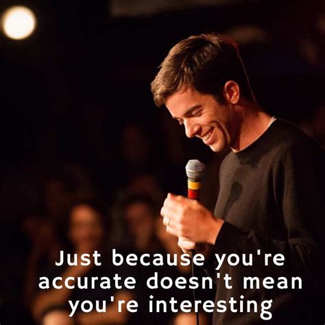 John Mulaney College Quotes - 15 Hilarious John Mulaney Quotes That Ll Have You Crying Of ...