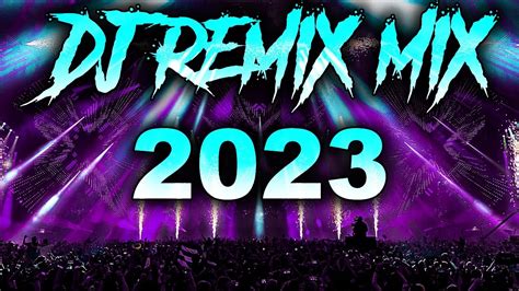 DJ REMIX 2023 - Mashups & Remixes of Popular Songs 2023 | DJ Disco Remix Club Music Songs Mix ...