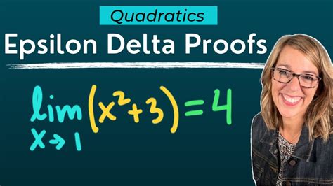 Epsilon Delta Proofs for Quadratic Functions | Easy To Follow Limit ...