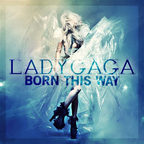 Lyrics: Lady GaGa - Born This Way Lyrics