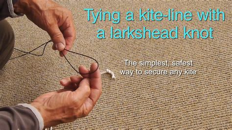 How to attach a kite-line with a larkshead knot - YouTube