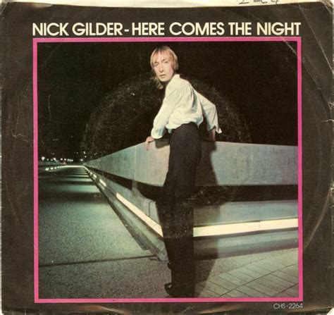 Nick Gilder - Here Comes The Night | Releases | Discogs