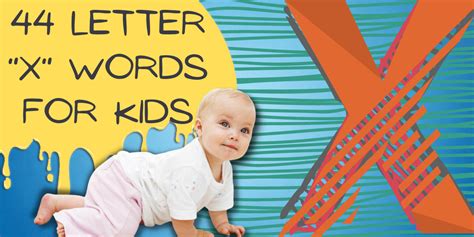 44 Letter X Words For Kids - EverythingMom