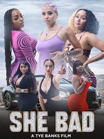 She Bad (2023): Where to Watch and Stream Online | Reelgood