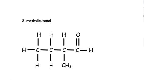 Draw the structure of 2 methylbutanal - Brainly.in