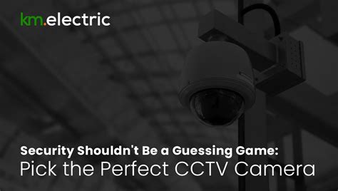 CCTV Security Camera Types Explained: Definitive Guide