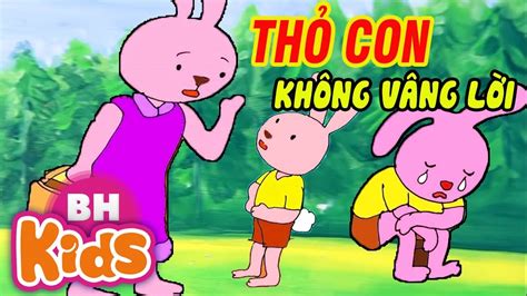 TRUYỆN CỔ TÍCH VIỆT NAM - Thỏ Con Không Vâng Lời Mẹ | Chuyện Cổ Tích Hay Nhất - YouTube