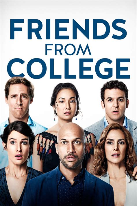 friends from college | MovieWeb