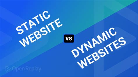 Static vs. Dynamic Websites