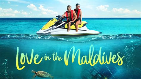 Love in the Maldives - Hallmark Channel Movie - Where To Watch