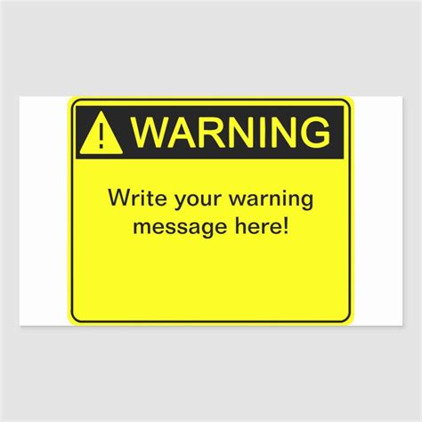 Warning! - Create your custom warning label! Rectangular Sticker | Zazzle.com in 2021 | Warning ...