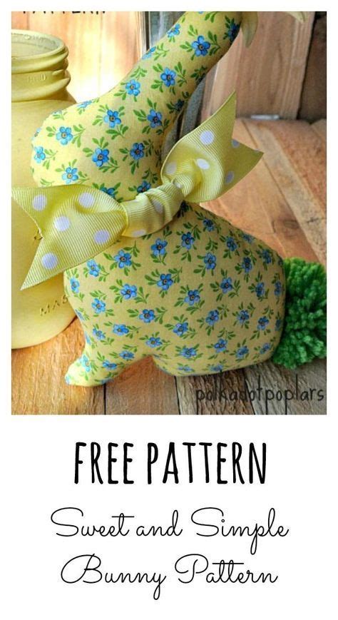 Cute and Easy Bunny Pattern | Easter sewing crafts, Easter fabric, Bunny crafts