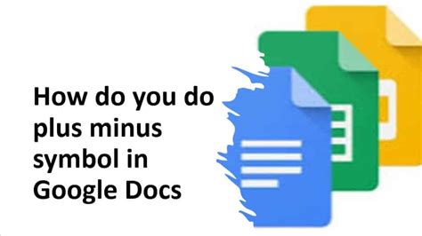 How Do You Do Plus Minus Symbol In Google Docs (± Sign) - Google Docs ...