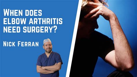 When does elbow arthritis need surgery? - YouTube