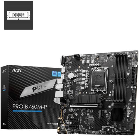 MSI PRO B760M-P DDR5 Intel LGA 1700 MATX Motherboard, Intel B760 Chipset, 4x DDR5, 192GB Max ...