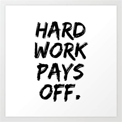 Hard work pays off. Art Print by Mareks Steins HD phone wallpaper | Pxfuel