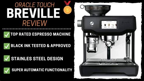 Breville Oracle Review: What the Oracle Touch Reviews Claim Today – Black Ink Coffee Company