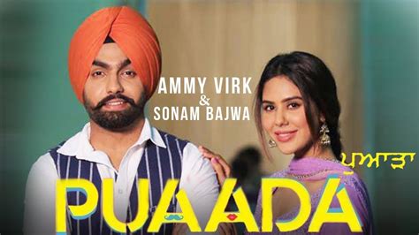 ਪੁਆੜਾ | Puaada - Ammy Virk | Sonam Bajwa | New Punjabi Movie | Latest ...