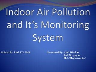 Indoor air pollution & its monitoring | PPT