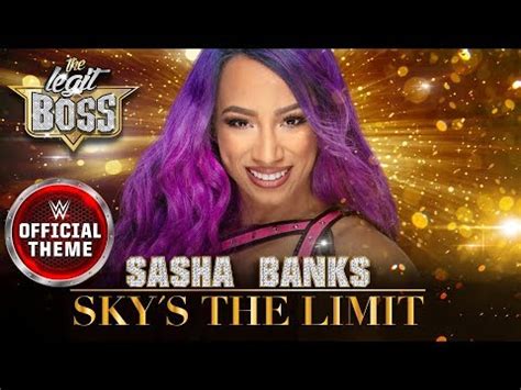 Sasha Banks - Sky's The Limit WWE Theme Song Download - Instrumentalstv