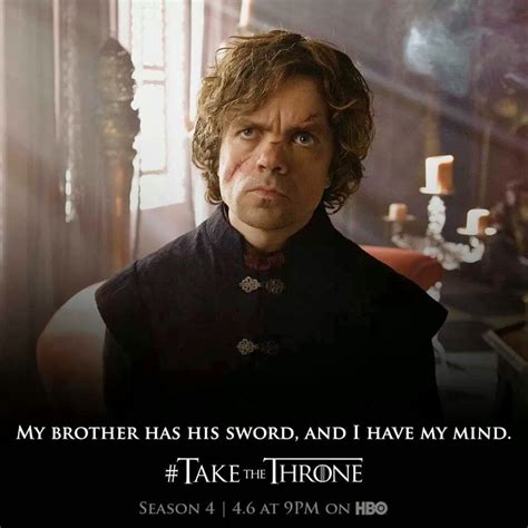 #GameOfThrones "I have My Mind" Tyrion Lannister Quote | Game Of ...