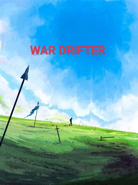 Read War Drifter - Chaotic_1 - WebNovel