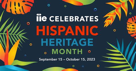 Celebrating Hispanic and Latinx Heritage Month | IIE - The Power of International Education