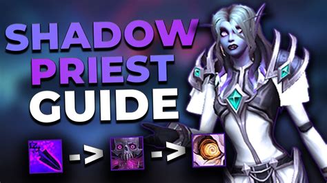 10.1 Shadow Priest Guide (Rotation, Talents, Stats, Gear and More!) - YouTube