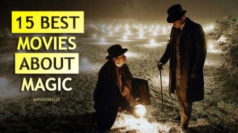 15 Best Movies About Magic ~ amovielists