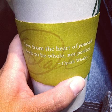 Starbucks Inspirational Quotes. QuotesGram