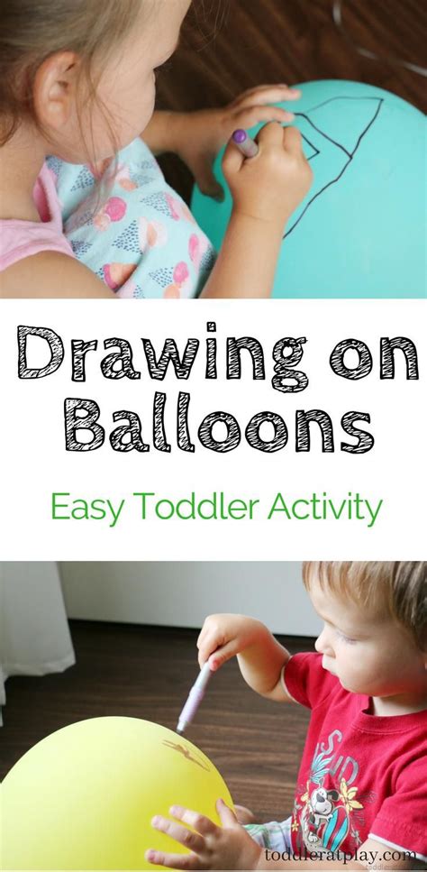 Drawing on Balloons Activity - Toddler at Play - Crafts | Toddler art ...