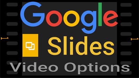 Edgaged: Google Slides Video Options