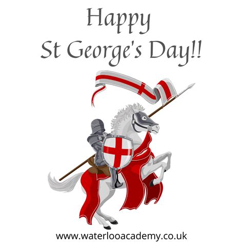 Happy St George's Day - London Waterloo Academy