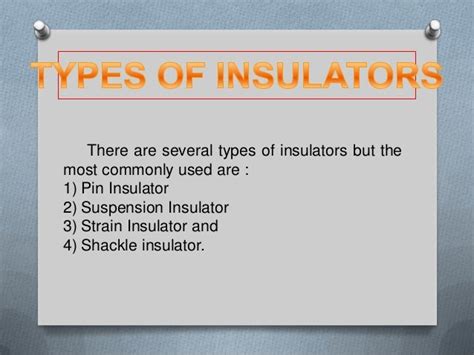 Types of insulator