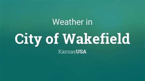 Weather for City of Wakefield, Kansas, USA