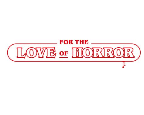 For the Love of Horror